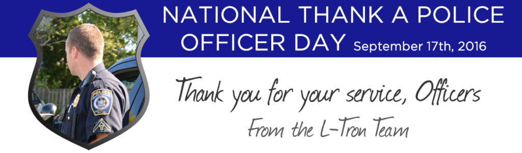 Thank You, Officers | National Thank a Police Officer Day